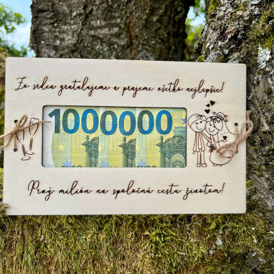 Svadobný dar – Tabuľka na peniaze – Prvý milión na spoločnu cestu